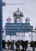 THE ITALIAN WAR ON THE EASTERN FRONT, 19411943