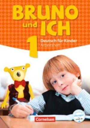 BRUNO UND ICH 1 - LIBRO DE EJERCICIOS