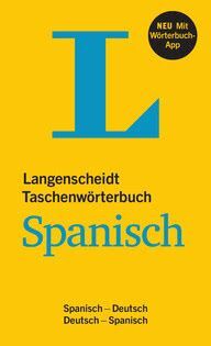 DICCIONARIO LANGENSCHEIDT SPANISCH (SPANISCH- DEUTSCH DEUTSCH- SPANISCH)