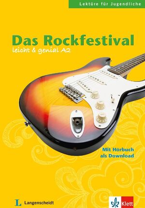 DAS ROCKFESTIVAL. LEICHT & GENIAL A2