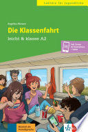 DIE KLASSENFAHRT