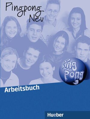 PINGPONG NEU 3 ARBEITSBUCH (EJERC.) ALEMÁN