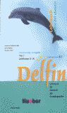 DELFIN LIBRO DEL ALUMNO 2 LECCIONES 8-14+CD (ALEMÁN)