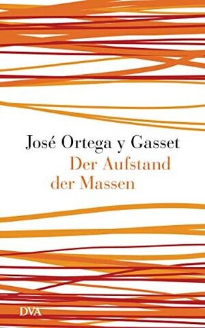 DER AUFSTAND DER MASSEN