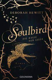 SOULBIRD DIE MAGIE DER SEELE