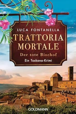 TRATTORIA MORTALE. DER TOTE BISCHOF