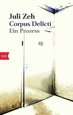 CORPUS DELICTI : EIN PROZESS (ALEMAN)