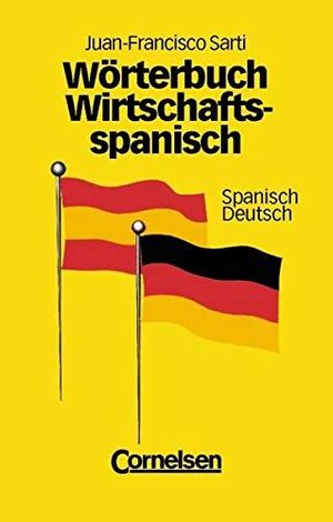 WÖRTERBUCH WIRTSCHAFTS-SPANISCH 2 BDE.