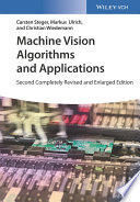 MACHINE VISION ALGORITHMS AND APPLICATIONS