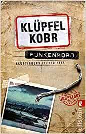 FUNKENMORD - KLUTINGERS NEUER FALL