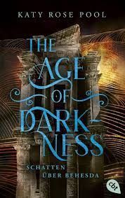 THE AGE OF DARKNESS. SCHATTEN UBER BEHESDA