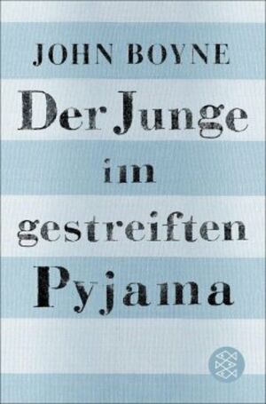 DER JUNGE IM GESTREIFTEN PYJAMA