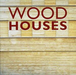 WOOD HOUSES- ESP.