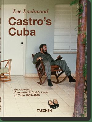 CASTRO'S CUBA 1959-1969, 45 ANIV. INGLES