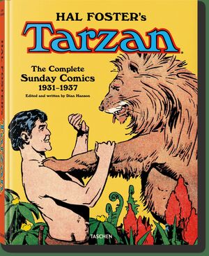 HAL FOSTER'S TARZAN. COMPLETE SUNDAY COMICS 1931-1