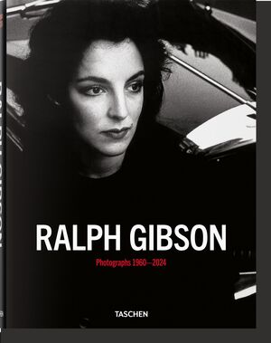 RALPH GIBSON. PHOTOGRAPHS 1960?2024