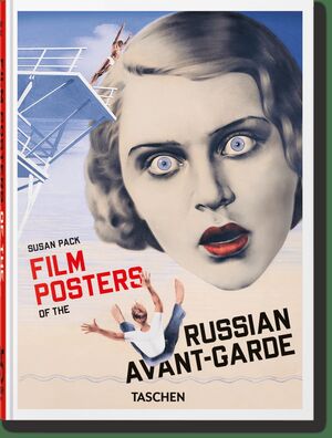 FILM POSTERS OF THE RUSSIAN AVANT-GARDE (45TH EDITION)