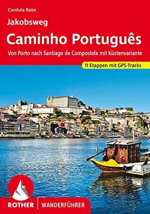 CAMINHO PORTUGUES PORTO-SANTIAGO  (ALEMAN)