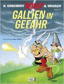 ASTERIX GALLIEN IN GEFAHR (ALEMÁN)