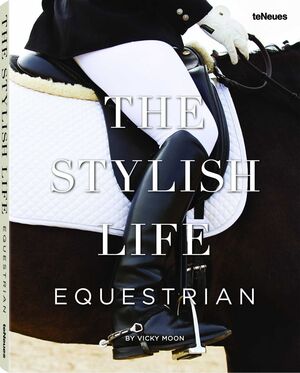 STYLISH LIFE. EQUESTRIAN