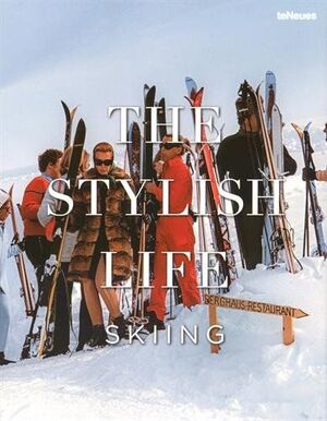 THE STYLISH LIFE SKIING