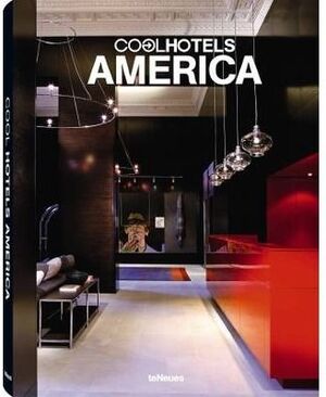 COOL HOTELS AMERICA