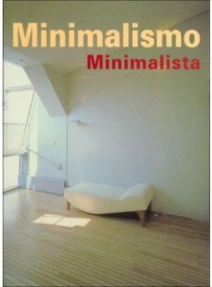 MINIMALISMO MINIMALISTA