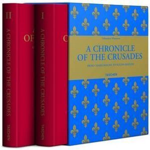 A CHRONICLE OF THE CRUSADES