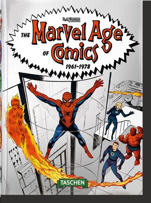 THE MARVEL AGE OF COMICS 19611978. 40TH ED.