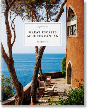 GREAT ESCAPES MEDITERRANEAN. THE HOTEL BOOK. 2020 EDITION