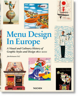 MENU DESIGN IN EUROPE CULINARY DESIGN 1800 - 2000