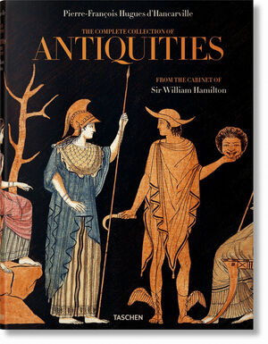 D'HANCARVILLE. THE COMPLETE COLLECTION OF ANTIQUITIES FROM THE CABINET OF SIR WI