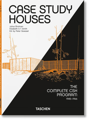 CASE STUDY HOUSES - THE COMPLETE CSH PROGRAM - 40 ANI
