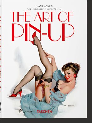 THE ART OF PIN-UP. 40TH ED.