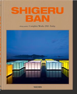 SHIGERU BAN COMPLETE WORKS 1985-TODAY- INT.
