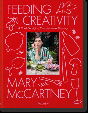 MARY MCCARTNEY. FEEDING CREATIVITY