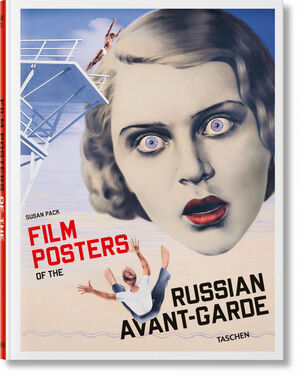 FILM POSTERS OF THE RUSSIAN AVANT-GARDE- INT.