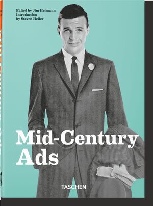 MID-CENTURY ADS. 40TH ED.