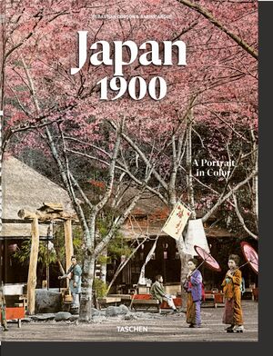 JAPAN 1900. A PORTRAIT IN COLOR
