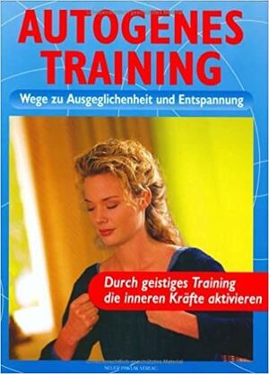 AUTOGENES TRAINING (ENTRENAMIENTO AUTOGENO)
