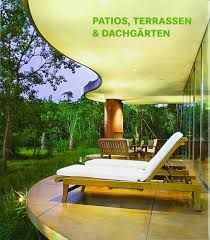 PATIOS, TERRASSEN & DACHGÄRTEN
