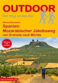 SPANIEN: MOZARABISCHER JAKOBSWEG