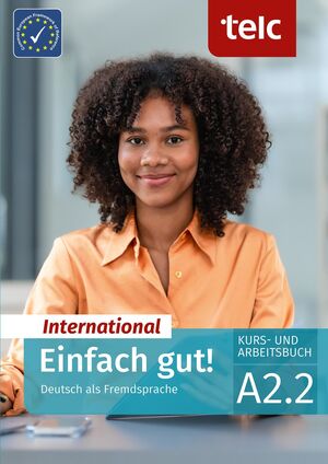 EINFACH GUT! INTERNATIONAL A2.2