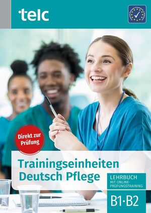 TRAININGSEINHEITEN PFLEGE B1·B2