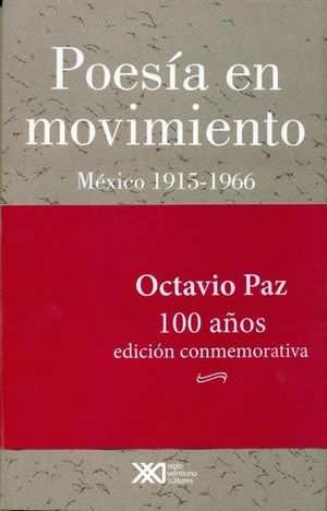 POESIA EN MOVIMIENTO. MEXICO 1915-1966