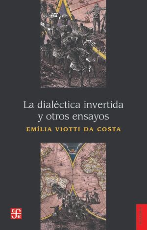 DIALECTICA INVERTIDA Y OTROS ENSAYOS, LA