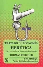 TRATADO DE ECONOMÍA HERÉTICA