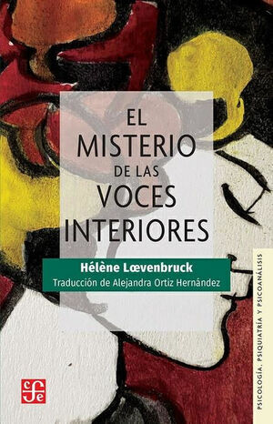 MISTERIO DE LAS VOCES INTERIORES, EL