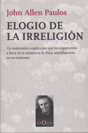 ELOGIO DE LA IRRELIGIÓN