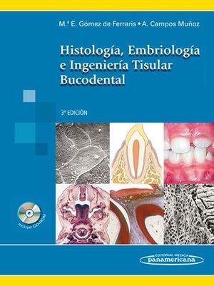 HISTOLOGIA, EMBRIOLOGIA E INGENIERIA TISULAR BUCODENTAL